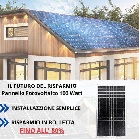 Pannello solare 12v 100 Watt, Pannello Fotovoltaico Monocristallino